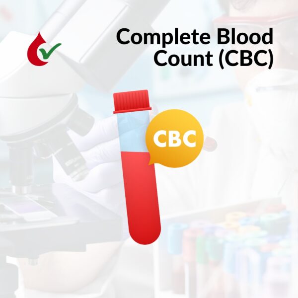 Complete Blood Count (CBC)